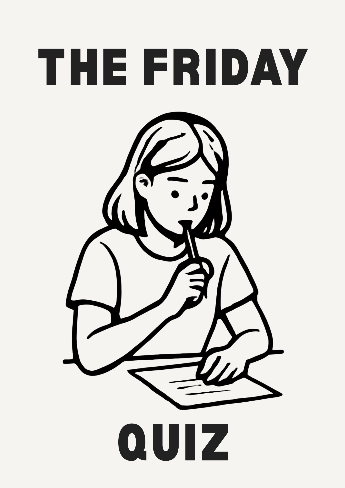 The Friday Quiz